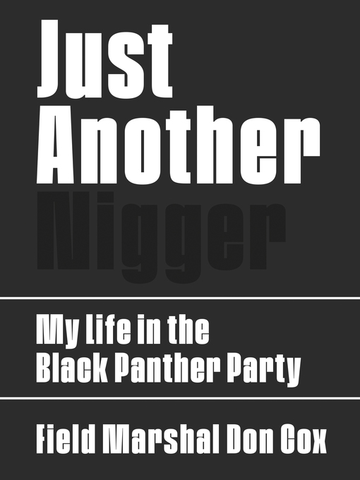 Title details for Just Another Nigger by Field Marshal Don Cox - Wait list